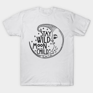 Stay Wild Moon Child Funny Gothic Witchy Spiritual T-Shirt